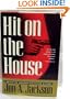 Hit on the House