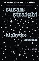 Highwire Moon: A Novel