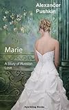 Marie : a story of Russian love