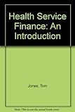Health service finance : an introduction