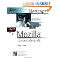 Netscape Mozilla Source Code Guide