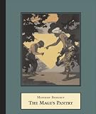 Matthew Benedict, The Mage's Pantry