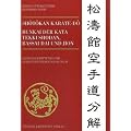 Shotokan Karate-do, Bunkai der Kata Tekki Shodan, Bassai Dai und Jion