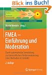 FMEA - Einf�hrung und Moderation: Dur...