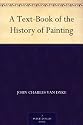A Text-Book of the History of Painting