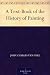 A Text-Book of the History of Painting