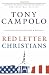 Books : Red Letter Christians: A Citizen's Guide to Faith and Politics