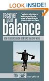 Recover Your Balance: How To Bounce Back From Bad Times at Work