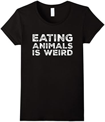 Women's Eating Animals Is Weird T-Shirt - Vegan Vegetarian Funny Tee Medium Black