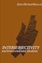 Intersubjectivity and Transcendental Idealism (Suny Series in Contemporary : Continential Philosophy)