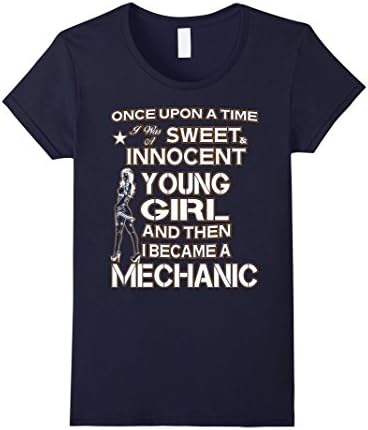 Women's I Was A Sweet &amp; Innocent Young Girl Then I Became A Mechanic Large Navy