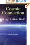 Cosmic Connection: Messages for a Better World
