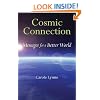 Cosmic Connection: Messages for a Better World