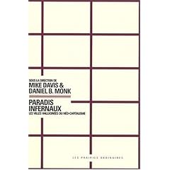 Paradis infernaux : Les villes hallucin�es du n�o-capitalisme