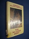 The no-good pony