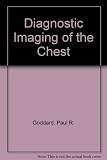 Diagnostic imaging of the chest