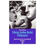 Mein Sohn liebt M&auml;nner - ( Die Frau in der Gesellschaft). - Dorit Zinn