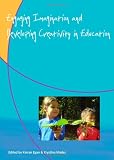 Engaging Imaginations and Developing Creativity in Education