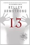 Thirteen: A Women of the Otherworld Novel