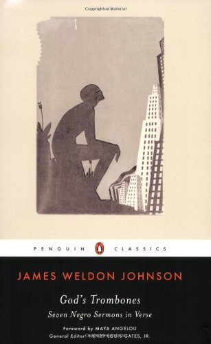 God's Trombones: Seven Negro Sermons in Verse (Penguin Classics)