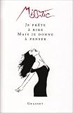 Revue Grasset & Fasquelle  / Je prête à rire mais je donne à penser
