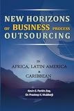 New Horizons of Business Process Outsourcing in Africa, Latin America & Caribbean