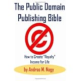 ThePublicDomainPublishingBible:HowtoCreate