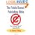 The Public Domain Publishing Bible: How to Create "Royalty" Income for Life