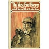 the west end horror a posthumous memoir of john h watson md