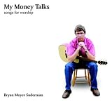 02 - My Money Talks