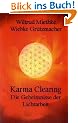 Karma-Clearing: Die Geheimnisse der Lichtarbeit