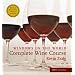 Windows on the World Complete Wine Course: 2009 Edition