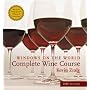 Windows on the World Complete Wine Course: 2009 Edition