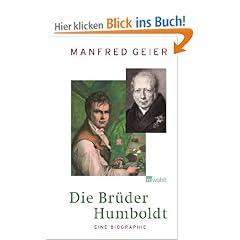 Die Br�der Humboldt: Eine Biographie