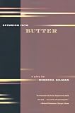 Spinning into Butter: A Play
