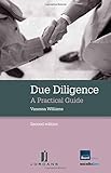 Due diligence : a practical guide