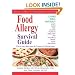 Books : Food Allergy Survival GuideSurviving andThriving withFood Allergies andSensitivities