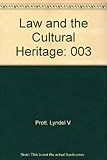 Law and the cultural heritage