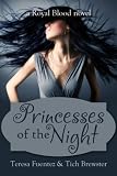 Princesses of the Night