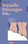 Sexuelle St�rungen - 100 Fragen 100 Antworten. Ursachen, Symptomatik, Behandlung