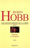 Brumes et temp�tes: Les Aventuriers de la mer - Tome 4