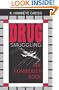 Drug Smuggling: The Forbidden Book