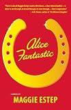 Alice Fantastic