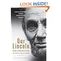 Our Lincoln: New Perspectives on Lincoln and His World