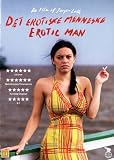The Erotic Man ( Det erotiske menneske ) ( O erotikos andras )
