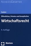 Bücher : Öffentliches, Privates und Europäisches Wirtschaftsrecht