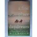 A Fine Place to Daydream
