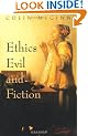 Ethics, Evil, and Fiction