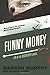 Funny Money (The Destroyer) (Volume 18)