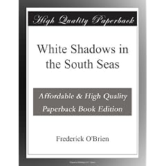 White Shadows in the South Seas